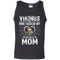 He Calls Mom Who Tackled My Minnesota Vikings T Shirts