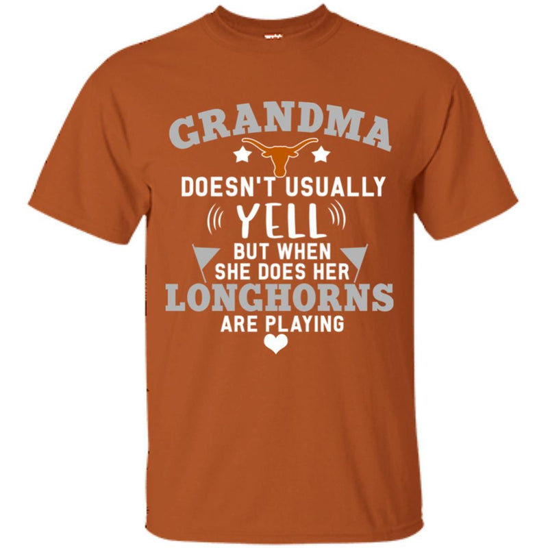 But Different When She Does Her Texas Longhorns Are Playing T Shirts