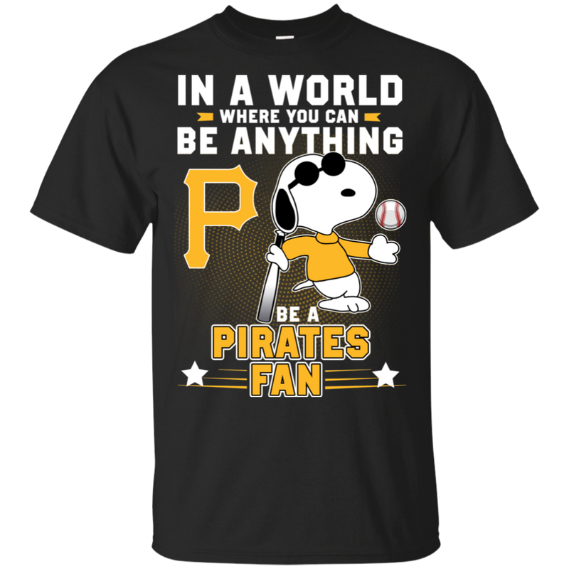 Love To Be A Pittsburgh Pirates Fan T Shirt