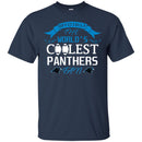 Officially The World's Coolest Carolina Panthers Fan T Shirts