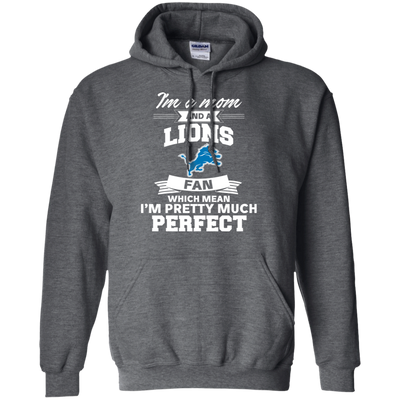 I'm A Mom And A Detroit Lions Fan T Shirt