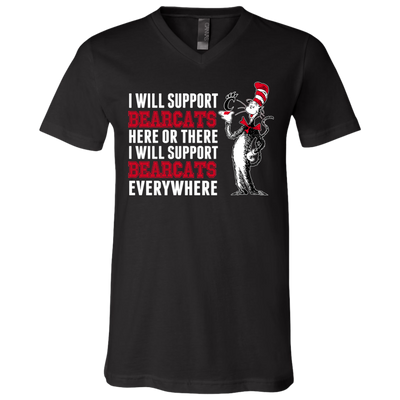 I Will Support Everywhere Cincinnati Bearcats T Shirts