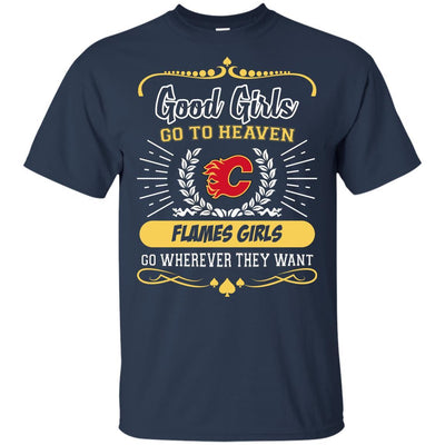 Good Girls Go To Heaven Calgary Flames Girls T Shirts