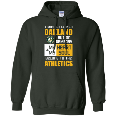 My Heart And My Soul Belong To The Oakland Athletics T Shirts