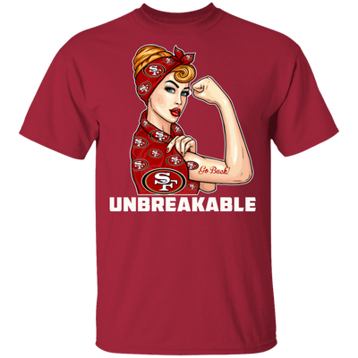 Beautiful Girl Unbreakable Go San Francisco 49ers T Shirt