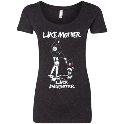 Like Mother Like Daughter Pittsburgh Steelers T Shirts