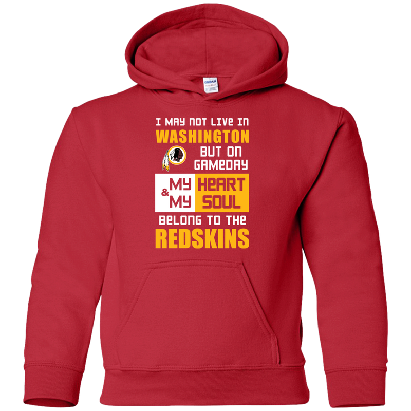 My Heart And My Soul Belong To The Washington Redskins T Shirts
