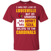 My Heart And My Soul Belong To The Louisville Cardinals T Shirts