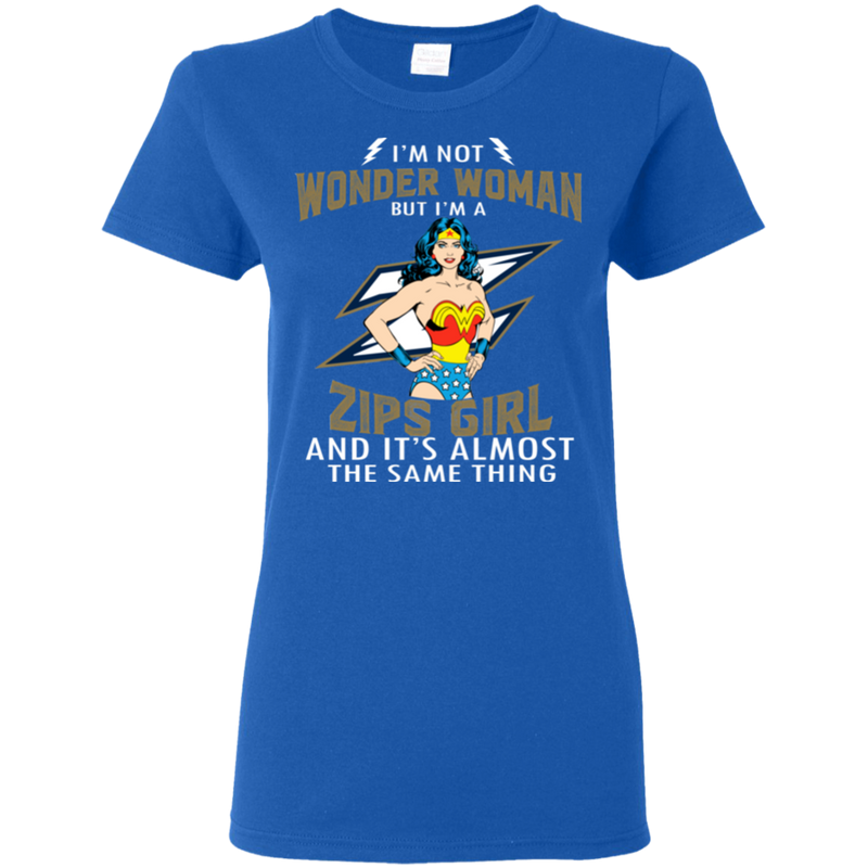 I'm Not Wonder Woman Akron Zips T Shirts