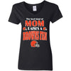 Best Kind Of Mom Raise A Fan Cleveland Browns T Shirts