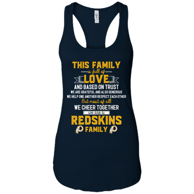 We Are A Washington Redskins Family T Shirt