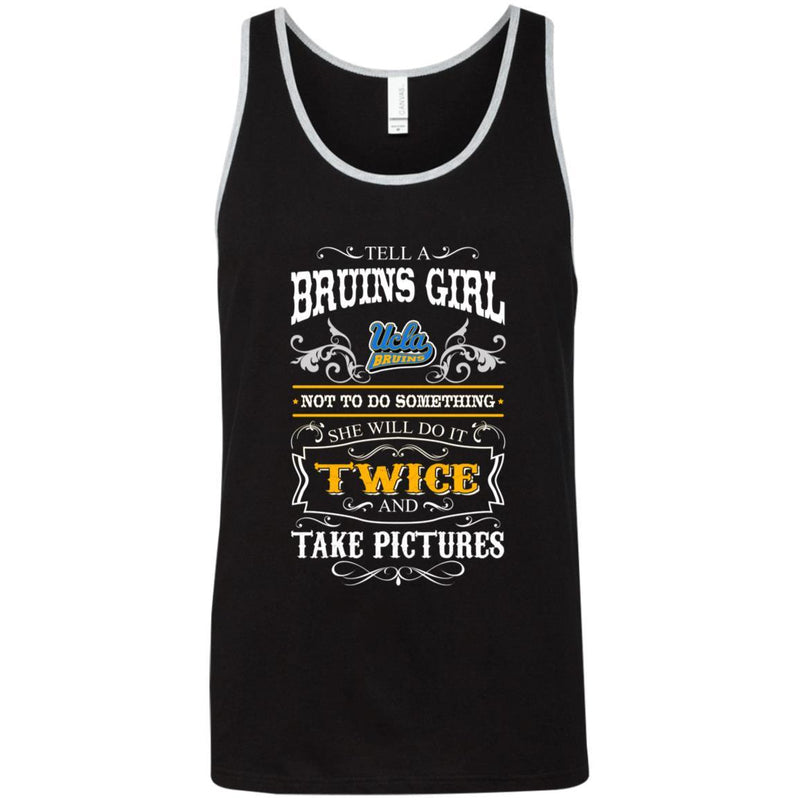 She Will Do It Twice And Take Pictures UCLA Bruins T Shirt