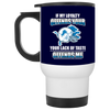 My Loyalty And Your Lack Of Taste Detroit Lions Mugs