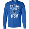 He Calls Mom Who Tackled My Chicago White Sox T Shirts