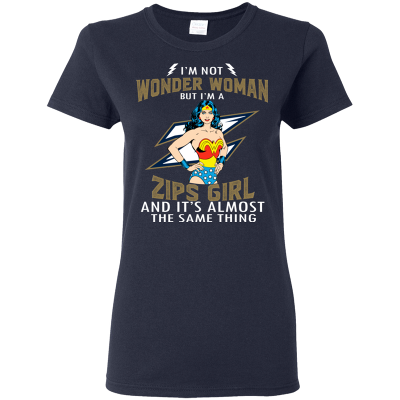 I'm Not Wonder Woman Akron Zips T Shirts