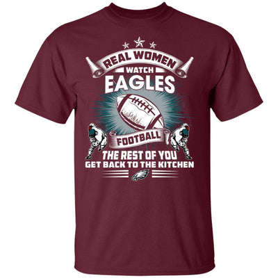 Funny Gift Real Women Watch Philadelphia Eagles T Shirt