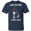 Happy Like Father Like Son Calgary Flames T Shirts