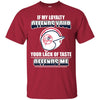 My Loyalty And Your Lack Of Taste New York Yankees T Shirts