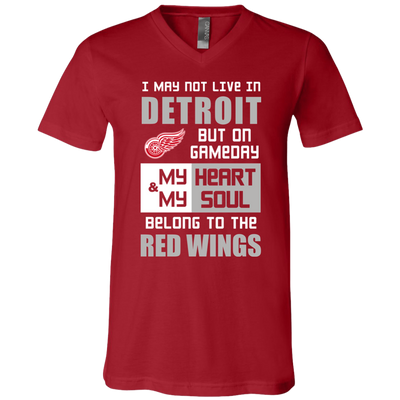 My Heart And My Soul Belong To The Detroit Red Wings T Shirts