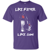 Happy Like Father Like Son Houston Cougars T Shirts