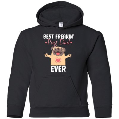 Best Freakin' Dad Pug Ever T Shirts