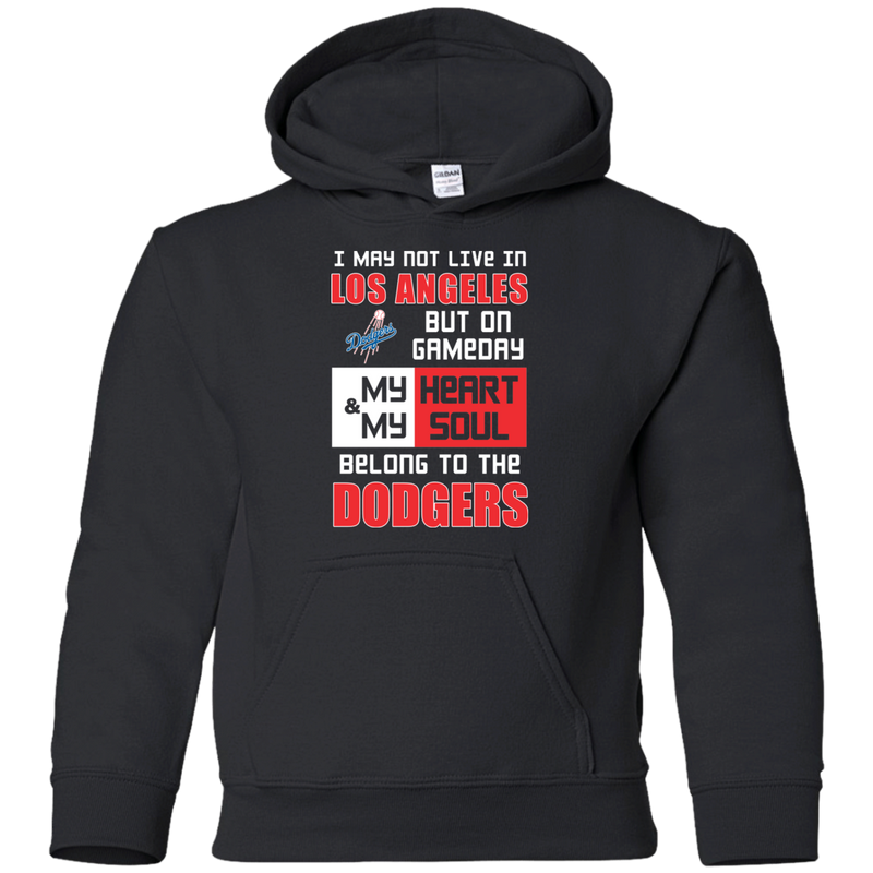 My Heart And My Soul Belong To The Los Angeles Dodgers T Shirts