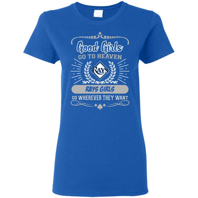 Good Girls Go To Heaven Tampa Bay Rays Girls T Shirts