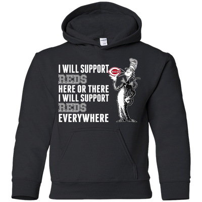 I Will Support Everywhere Cincinnati Reds T Shirts