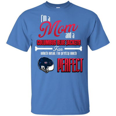 Cool Pretty Perfect Mom Fan Columbus Blue Jackets T Shirt