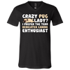 Crazy Pug Lady T Shirts