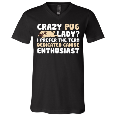 Crazy Pug Lady T Shirts