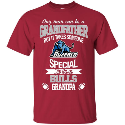 It Takes Someone Special To Be A Buffalo Bulls Grandpa T Shirts