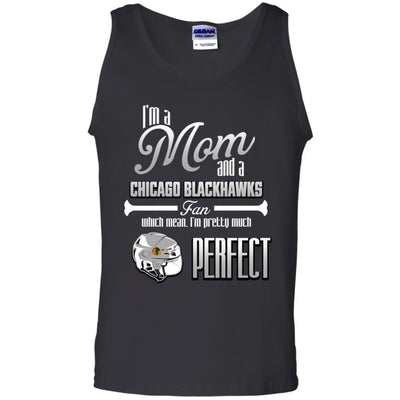 Cool Pretty Perfect Mom Fan Chicago Blackhawks T Shirt