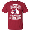 Everybody Has An Addiction Mine Just Happens To Be Los Angeles Angels T Shirt