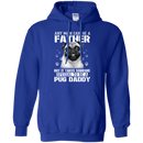 It Takes Someone Special To Be A Pug Daddy T Shirts