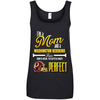 Cool Pretty Perfect Mom Fan Washington Redskins T Shirt