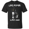 Happy Like Father Like Son New Orleans Saints T Shirts