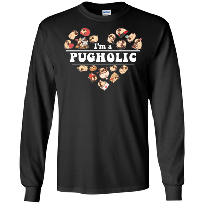 I'm A Pugholic T Shirts