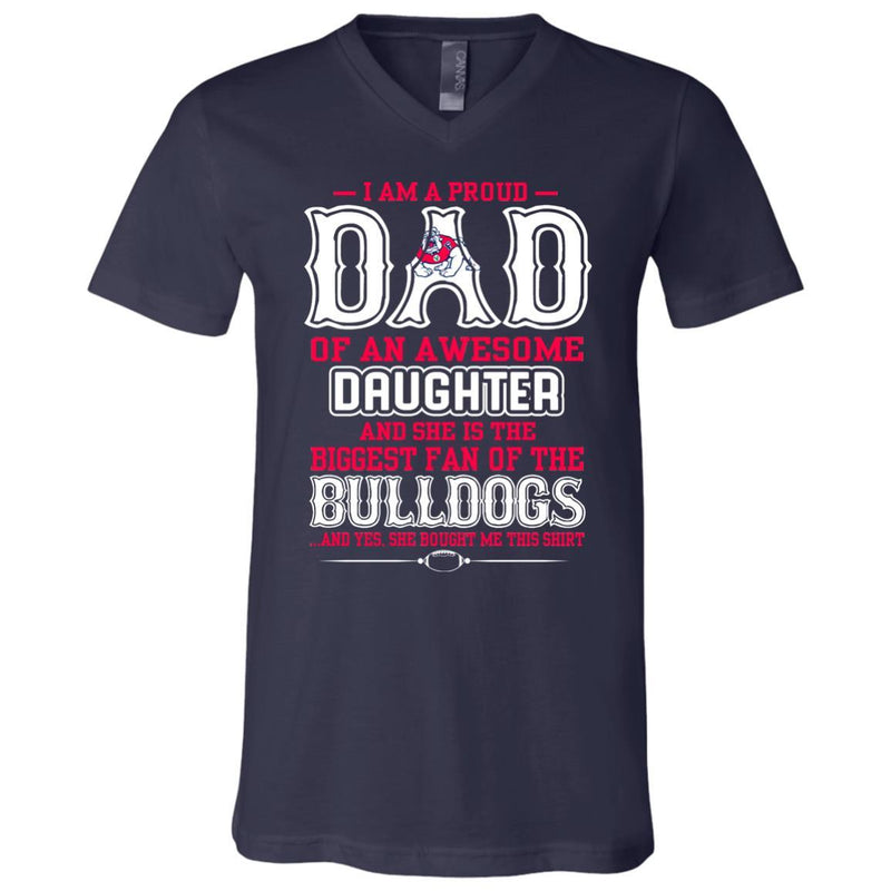 Proud Of Dad Of An Awesome Daughter Fresno State Bulldogs T Shirts