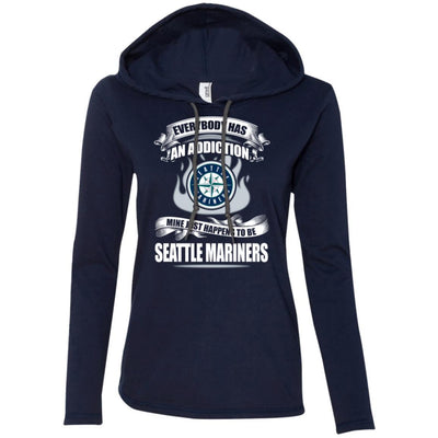 Everybody Has An Addiction Mine Just Happens To Be Seattle Mariners T Shirt