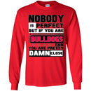 Nobody Is Perfect But If You Are A Bulldogs Fan T Shirts
