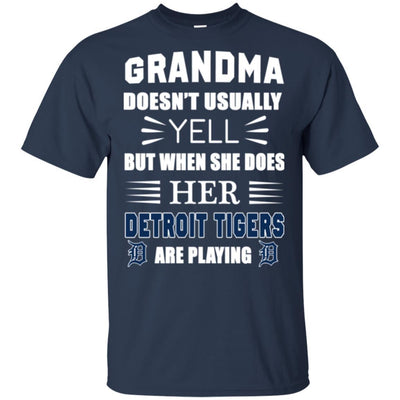 Grandma Doesn't Usually Yell Detroit Tigers T Shirts