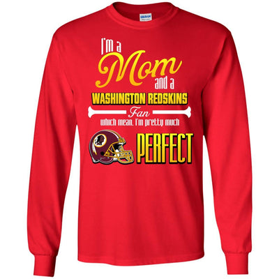 Cool Pretty Perfect Mom Fan Washington Redskins T Shirt