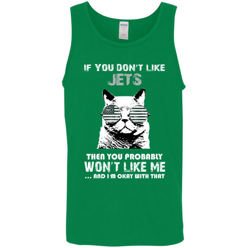 Something for you If You Don't Like New York Jets T Shirt