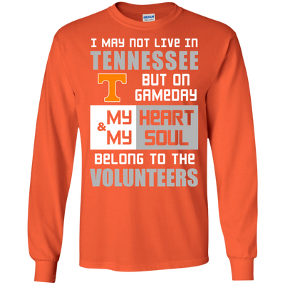 My Heart And My Soul Belong To The Tennessee Volunteers T Shirts