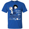 If You Don't Like New York Yankees This Treat For You BB T Shirts