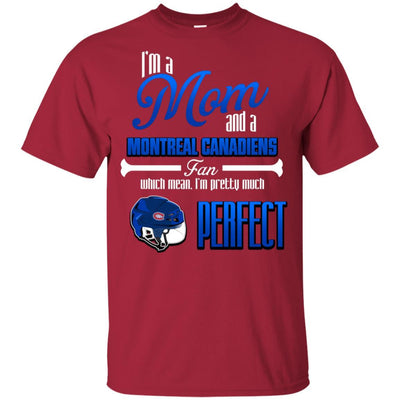 Cool Pretty Perfect Mom Fan Montreal Canadiens T Shirt