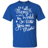 I'm So Glad You Are Mine T Shirts