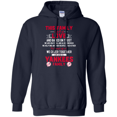 We Are A New York Yankees Family T Shirt