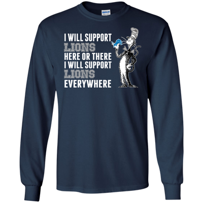 I Will Support Everywhere Detroit Lions T Shirts